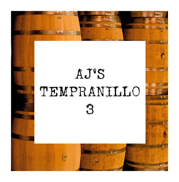 AJ's Tempranillo 3